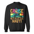 Most Likely To Get A Little Nauti Family Cruise Trip Sweatshirt