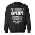 Line Dance Die 3 Important Questions Im Linedance Sweatshirt