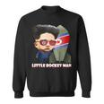 Little Rocket Man Kim Jong-Un Sweatshirt