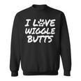 I Love Wiggle Butts Dog Lovers Sweatshirt