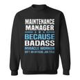 Maintenance Manager Sweatshirt