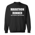 Marathon Runner Just Kidding Beer Drinker Sweatshirt