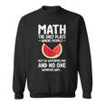 Math And Watermelons Mathematics Calculation Numbers Sweatshirt