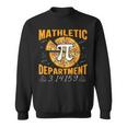 Mathletic Department 314159 Pi Day Math Teacher Sweatshirt