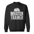 Meister Trainer Fußballtrainer Aus Leidenschaft Sweatshirt