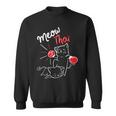 Meow Thai I Muay Thai Boxing I Muay Thai Sweatshirt