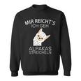 Mir Reichts Ich Gehe Jetzt Alpacas Strohlen Sweatshirt