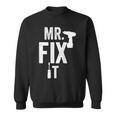 Mr Fix It VintageFathers Day For Dad From Son Sweatshirt