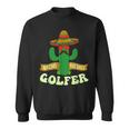 Nacho Average Golfer Golfing Lover Golf Tournament Hobby Sweatshirt