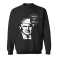 Nah I'd Win Trump 2024 Republican Usa Memes Sweatshirt