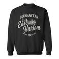 New York Manhattan East Harlem Sweatshirt