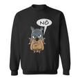 Nö Hund Statement Frosch I No Fun I Nein Sweatshirt