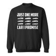 One More Car Supercar Lover Classic Muscle Car Enthusiast Sweatshirt