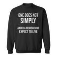 One Does Not Simply Anger A Redhead Meme Ginger Sweatshirt