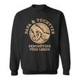 Papa & Tochter Protector For Life Sweatshirt