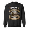 Papa Beste Geschenk Hast Uns Füratertag Und Geburtstag Sweatshirt