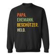 Papa Geschenkatertag Geschenke Geburtstagintageater Sweatshirt