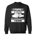 Papa Und Sohn Das Perfekte Chaos Teamatertag Sweatshirt