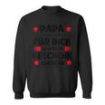 Papa Undater Motiv Lustiger Spruch Herrenatertag Sweatshirt