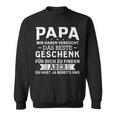 Papa Wir Habenersucht Das Beste Geschenk Sweatshirt