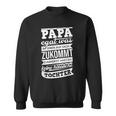 Papa Zumindest Hast Du Keine Hässliche Tochteratertag Papa Sweatshirt