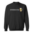 Papabrauchtbier Papa Braucht Bier Fun Sweatshirt