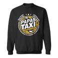 Papa´S Taxi Chauffeur Auto Fahren Bringen Und Holen Sweatshirt