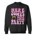 Here Come The Party Bride Squad Bridal Party Bachelorette Sweatshirt