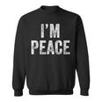 I Come In Peace I'm Peace Matching Couple Lovers Sweatshirt