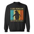 I Like Penguins And Maybe 3 People Penguin Lovers Sweatshirt