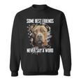 Pitbull Some Best Friends Never Say A Word On Back Sweatshirt