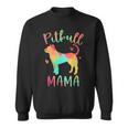 Pitbull Mama Colorful Pitbull Terrier Pittie Dog Mom Sweatshirt