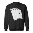 Poker Four Aces Casino Gambling Idea Sweatshirt