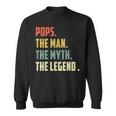 Pops The Man The Myth The Legend Father's Day Sweatshirt