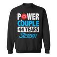 Power Couple Matching 44 Years Wedding Anniversary Sweatshirt