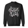 Practically Perfect In Every Way Famous Magical Quote Sweatshirt