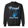 Proud Foster Dad Family National Foster Care Month Sweatshirt