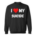 Provocative Suicide Awareness Activism Advocacy Sweatshirt