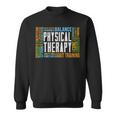 Pt Physical Exercise Physical Therapy Sweatshirt