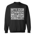 Raver Bitte Nicht Schubsen Ich Bin Schon Leicht Verballert Sweatshirt