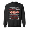 I Realize That We're Not Biologically Related Happy Father Sweatshirt