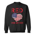 Red Friday For My Son Remember Everyone Deployed Military Sweatshirt