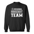 Regionales Managementteam Regionalleiter Regional Manager Sweatshirt