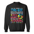There's This Boy He Calls Me Cousin Autism Awareness Sweatshirt