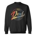 Retro Vintage Best Dad Ever Father Daddy Father's Day Sweatshirt