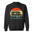 Retro Vintage Rv Camper Back That Thing Up Sweatshirt