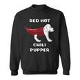 Rhcp Red Hot Chili Pupper Peppers Parody Puppy Doggy Puppies Sweatshirt