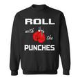 Roll With The Punches Boxing Gloves Sweatshirt
