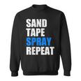 Sand Tape Spray Repeat Automotive Car Painter Sweatshirt
