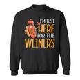 Sausage I'm Just Here For The Wieners Hot Dog Sweatshirt